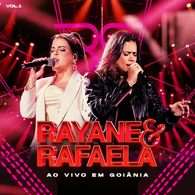 Ao Vivo em Goiânia - Rayane & Rafaela