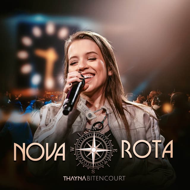 Nova Rota - Thayná Bitencourt